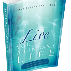 Live your Abundant Life